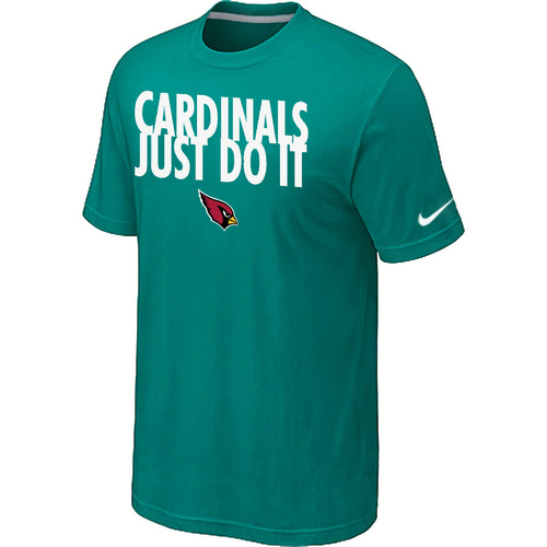 Arizona Cardinals Just Do It Green T-Shirt,We sell and wholesale Arizona Cardinals Just Do It Green T-Shirt on line form chian!