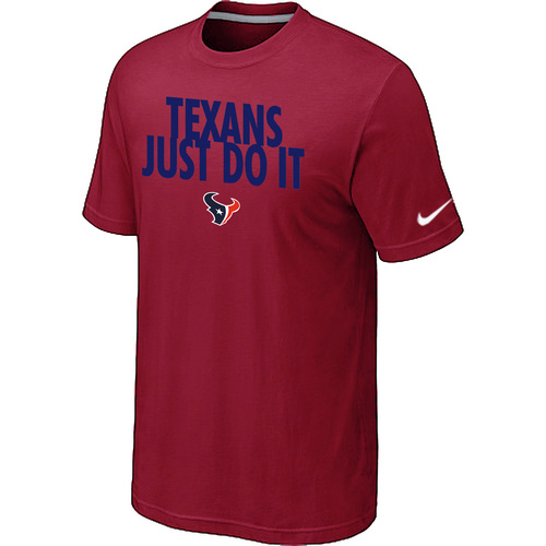 Houston Texans Just Do It Red T-Shirt,We sell and wholesale Houston Texans Just Do It Red T-Shirt on line form chian!
