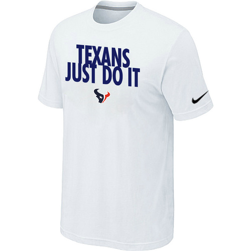 Houston Texans Just Do It White T-Shirt,We sell and wholesale Houston Texans Just Do It White T-Shirt on line form chian!