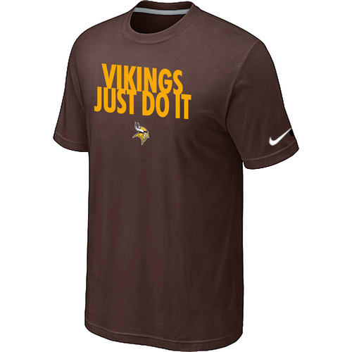 Minnesota Vikings Just Do It Brown T-Shirt,We sell and wholesale Minnesota Vikings Just Do It Brown T-Shirt on line form chian!
