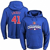 Glued Chicago Cubs #41 John Lackey Blue 2016 World Series Champions Pullover MLB Hoodie,baseball caps,new era cap wholesale,wholesale hats