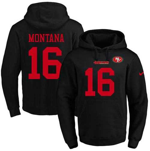 Printed Nike San Francisco 49ers #16 Joe Montana Black Name & Number Men's Pullover Hoodie,We sell and wholesale Printed Nike San Francisco 49ers #16 Joe Montana Black Name & Number Men's Pullover Hoodie on line form chian!