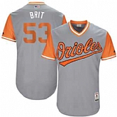 Baltimore Orioles #53 Zach Britton Brit Majestic Gray 2017 Players Weekend Jersey JiaSu,baseball caps,new era cap wholesale,wholesale hats