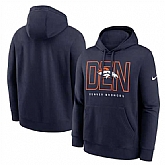 Men's Denver Broncos Navy Busted Play Club Fleece Pullover Hoodie,baseball caps,new era cap wholesale,wholesale hats